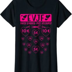 Tee Shirt EVJF Tee Shirt EVJF