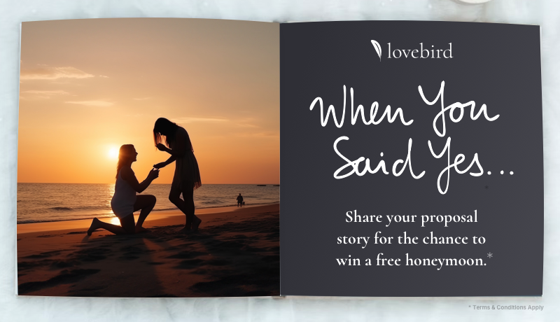 Racontez à Lovebird votre histoire de proposition et gagnez 2 500 $ pour votre lune de miel image 1 | Soirée Blanche
