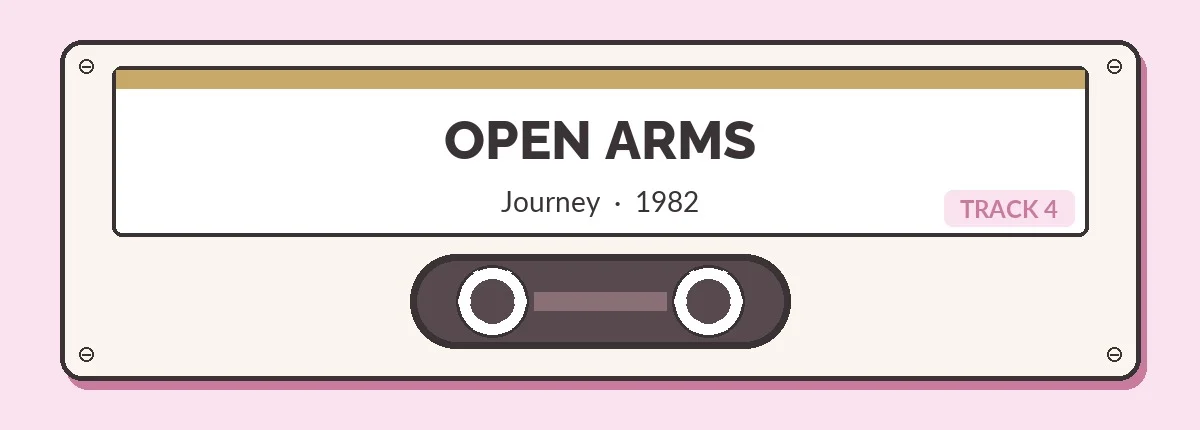 Cassette illustrée intitulée Open Arms par Journey, 1982, piste 4